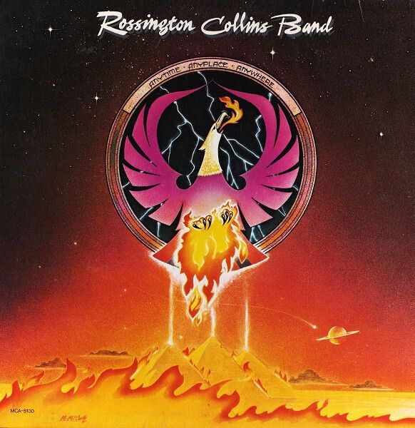 Rossington Collins Band – Anytime, Anyplace, Anywhere