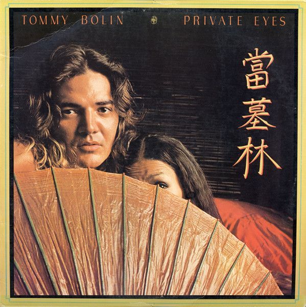 Tommy Bolin – Private Eyes