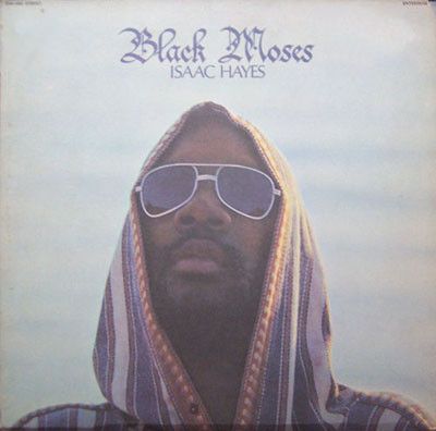 Isaac Hayes – Black Moses