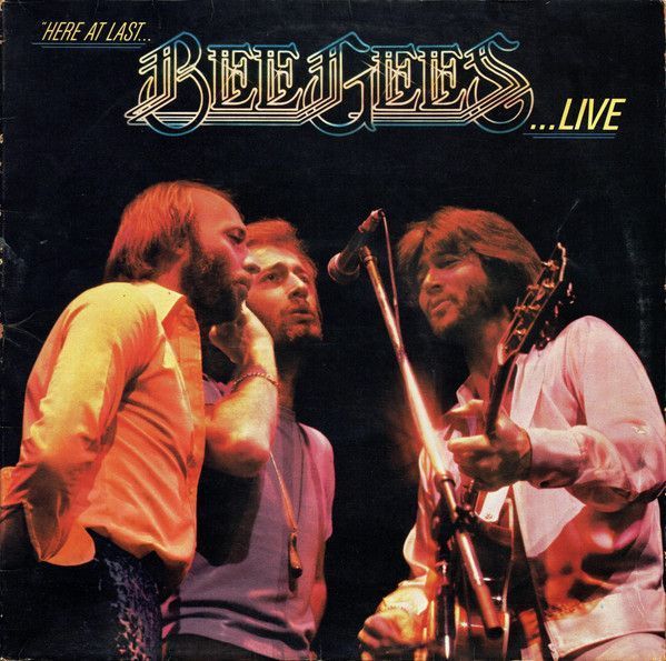 Bee Gees – Here At Last... Bee Gees ...Live
