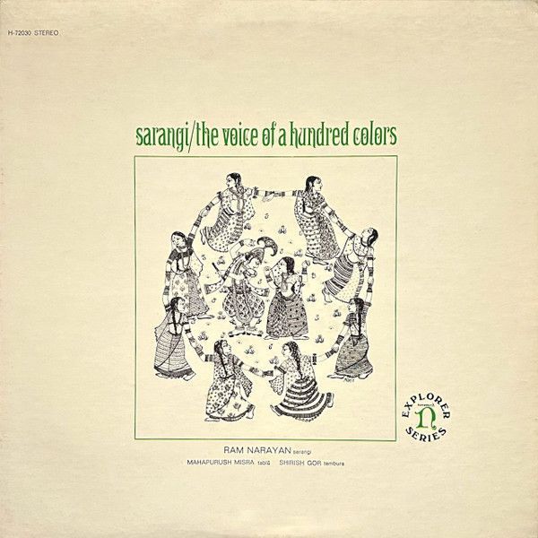 Ram Narayan, Mahapurush Misra, Shirish Gor – Sarangi / The Voice Of A Hundred Colors