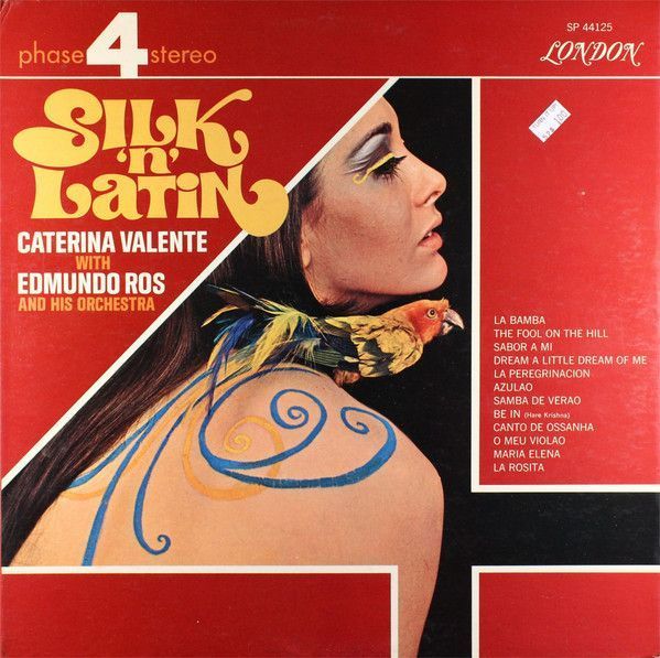 Caterina Valente With Edmundo Ros And His Orchestra – Silk &#39;N&#39; Latin