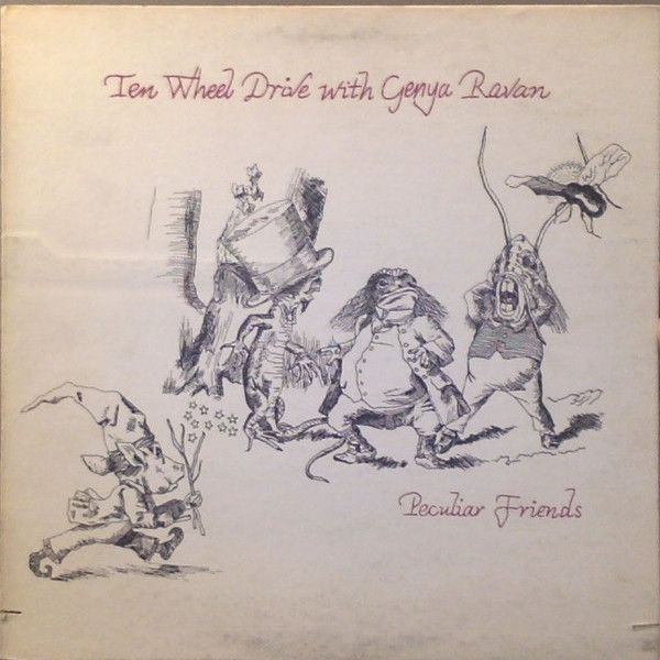 Ten Wheel Drive With Genya Ravan ‎– Peculiar Friends
