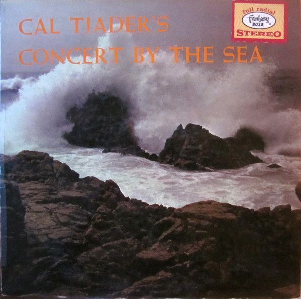 Cal Tjader Sextet – Cal Tjader&#39;s Concert By The Sea