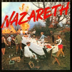 Nazareth – Malice In Wonderland