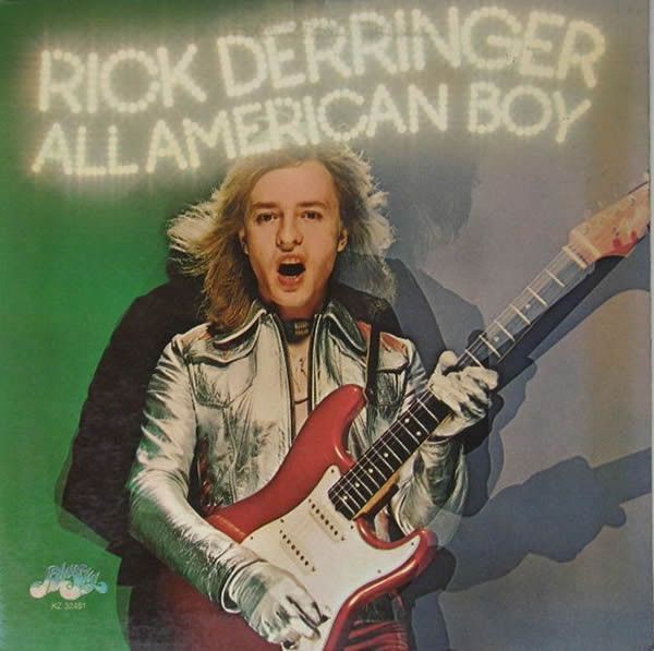 Rick Derringer – All American Boy