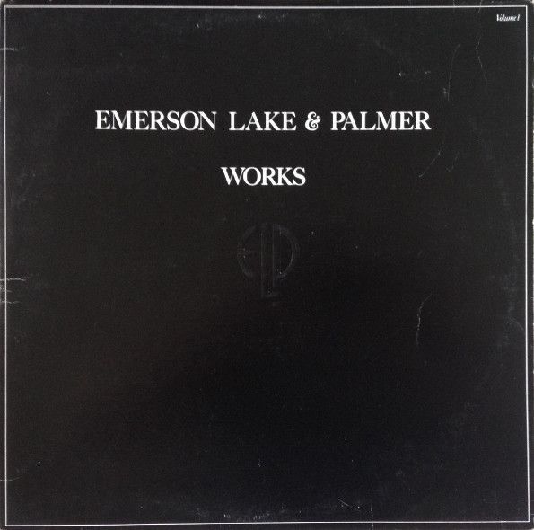 Emerson Lake &amp; Palmer ‎– Works (Volume 1)