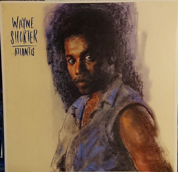Wayne Shorter – Atlantis