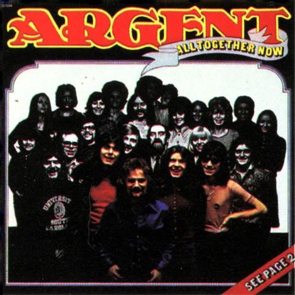 Argent – All Together Now