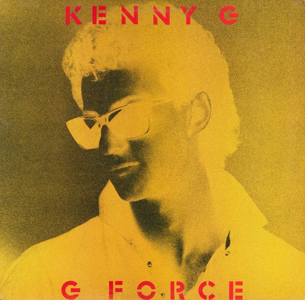 Kenny G – G Force
