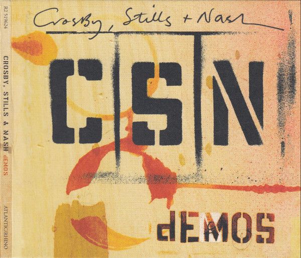 Crosby, Stills + Nash – Demos