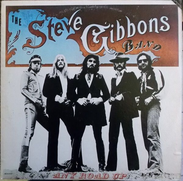 The Steve Gibbons Band – Any Road Up