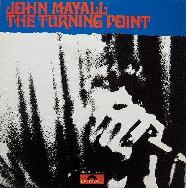 John Mayall – The Turning Point