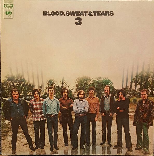 Blood, Sweat &amp; Tears – Blood, Sweat And Tears 3