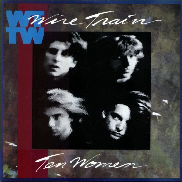Wire Train ‎– Ten Women