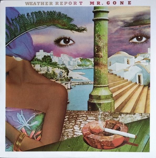 Weather Report – Mr. Gone