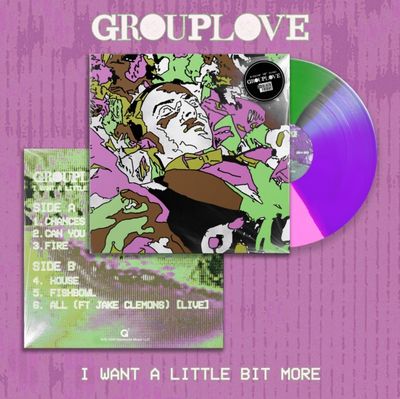 GROUPLOVE / I WANT A LITTLE BIT MORE (TRI-COLOR 10INCH) (RSD)