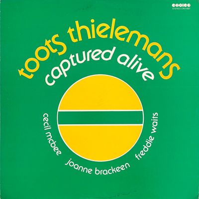 Toots Thielemans – Captured Alive