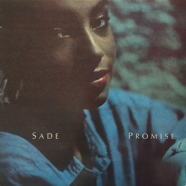 Sade – Promise
