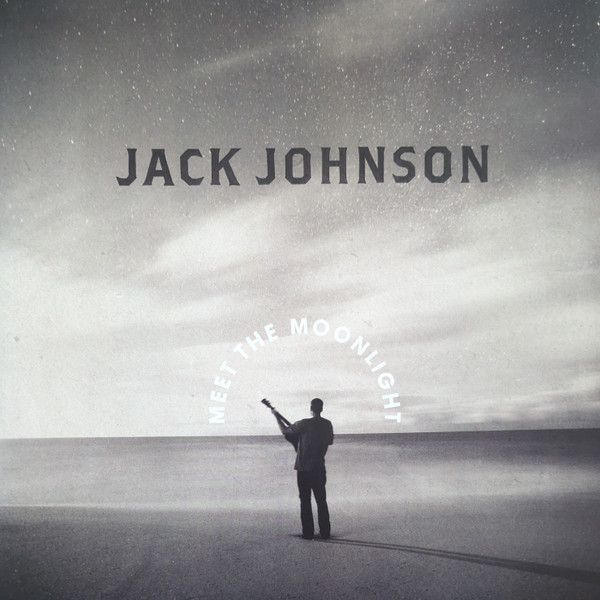 Jack Johnson – Meet The Moonlight
