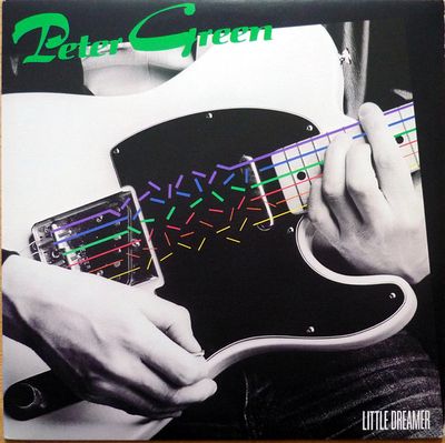 Peter Green  – Little Dreamer
