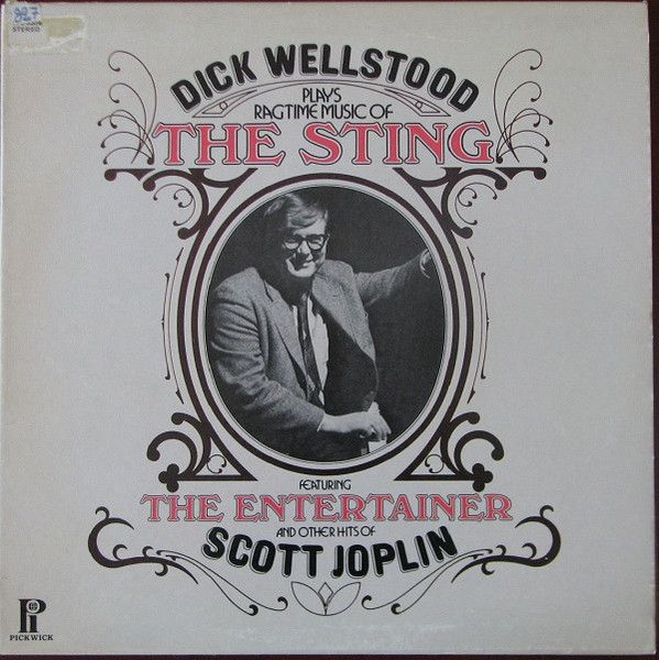Dick Wellstood – Plays Ragtime Music Of The Sting