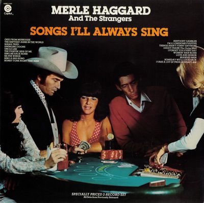 Merle Haggard And The Strangers – Songs I&#39;ll Always Sing