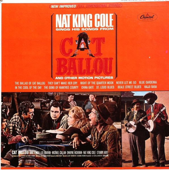 Nat King Cole – Nat King Cole Sings His Songs From Cat Ballou And Other Motion Pictures