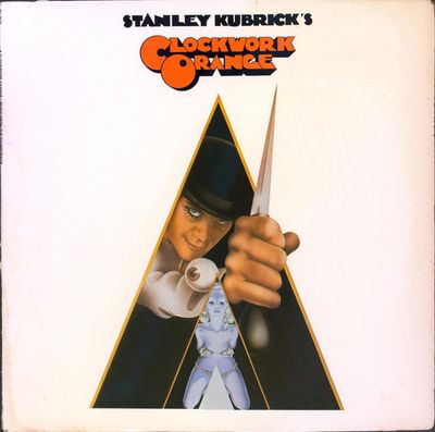 Various – Stanley Kubrick&#39;s A Clockwork Orange