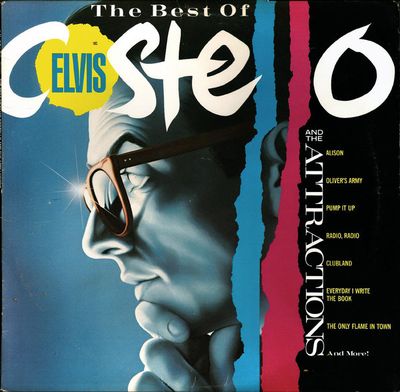 Elvis Costello And The Attractions – The Best Of Elvis Costello And The Attractions