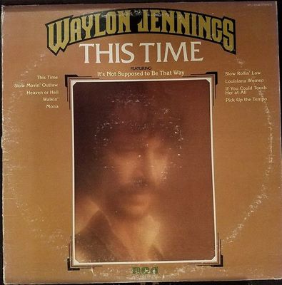 Waylon Jennings – This Time Waylon Jennings – This Time