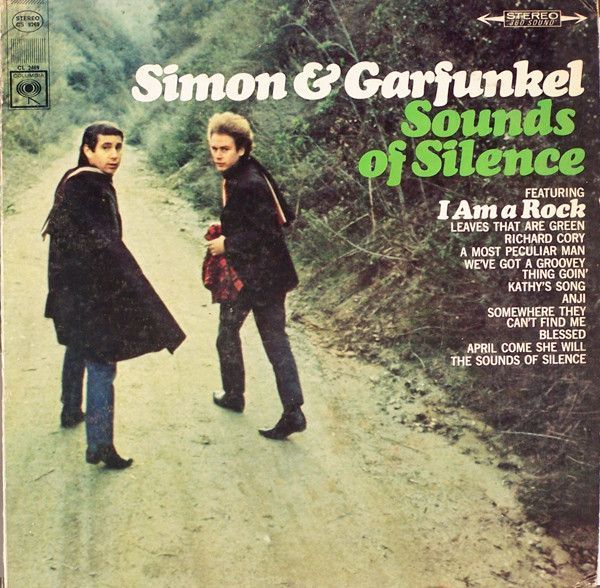 Simon & Garfunkel – Sounds Of Silence Simon & Garfunkel – Sounds Of Silence