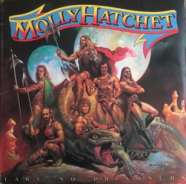 Molly Hatchet – Take No Prisoners Molly Hatchet – Take No Prisoners