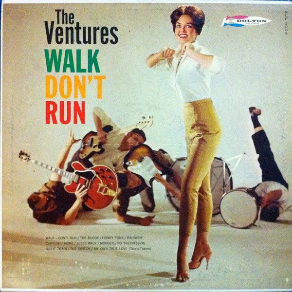 The Ventures – Walk Don&#39;t Run