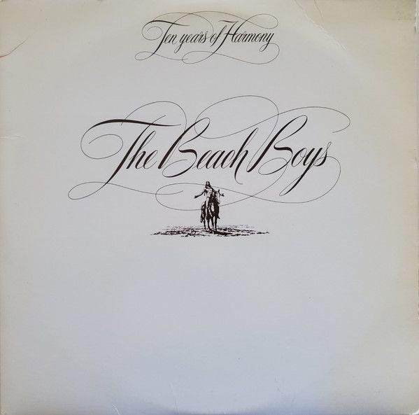 The Beach Boys – Ten Years Of Harmony