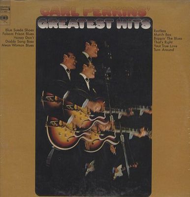Carl Perkins – Carl Perkins' Greatest Hits Carl Perkins – Carl Perkins' Greatest Hits