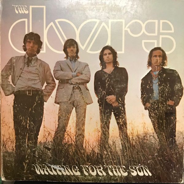The Doors – Waiting For The Sun The Doors – Waiting For The Sun