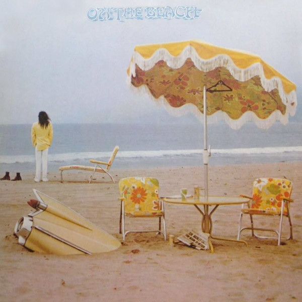 Neil Young – On The Beach Neil Young – On The Beach