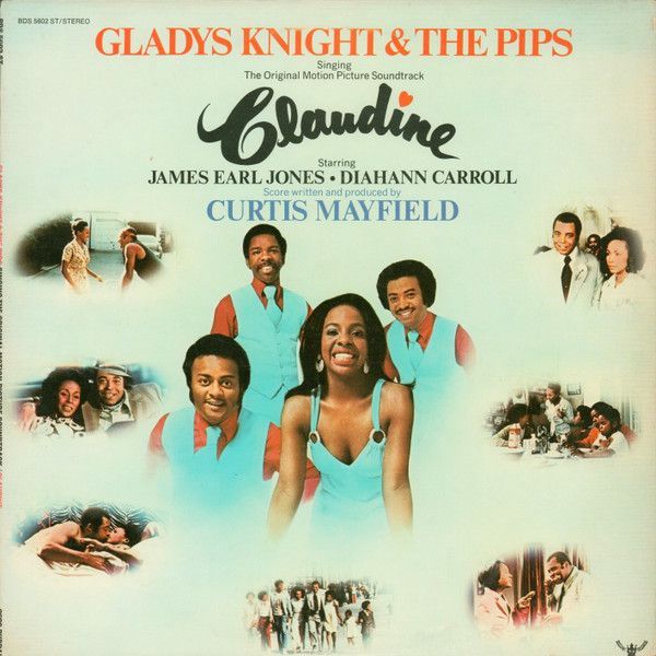 Gladys Knight &amp; The Pips* – Singing The Original Motion Picture Soundtrack / Claudine
