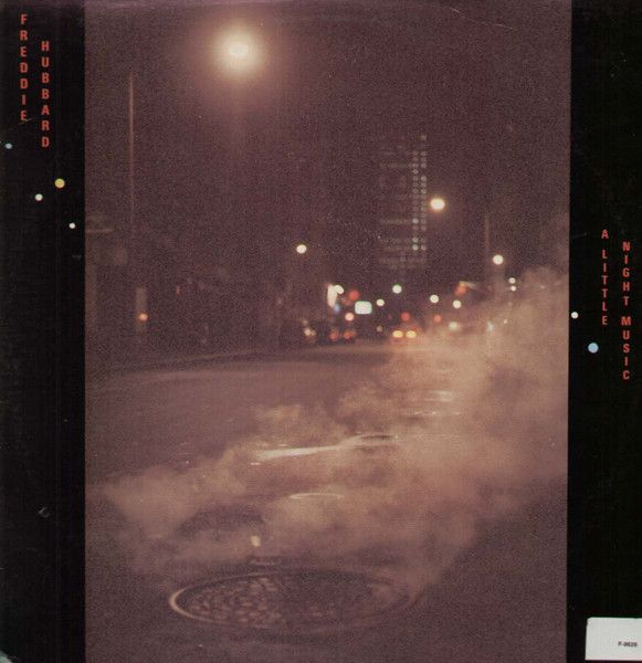Freddie Hubbard – A Little Night Music Freddie Hubbard – A Little Night Music