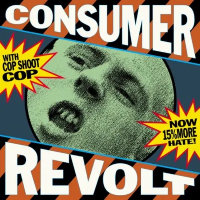 COP SHOOT COP / CONSUMER REVOLT (LIMITED/BLUE VINYL/INNER BAG W/ LYRICS) (RSD)
