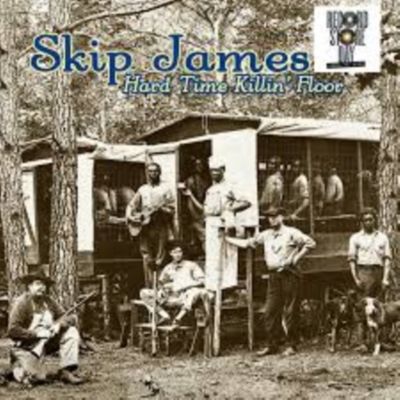 JAMES,SKIP / HARD TIME KILLIN FLOOR (RSD) JAMES,SKIP / HARD TIME KILLIN FLOOR (RSD)
