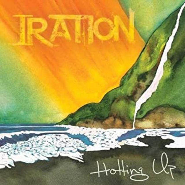 IRATION / HOTTING UP