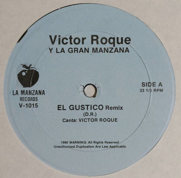 Victor Roque Y La Gran Manzana – El Gustico Victor Roque Y La Gran Manzana – El Gustico