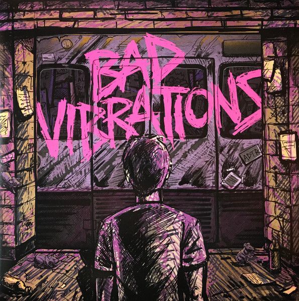 A Day To Remember – Bad Vibrations