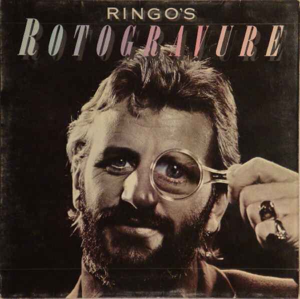 Ringo Starr – Ringo&#39;s Rotogravure