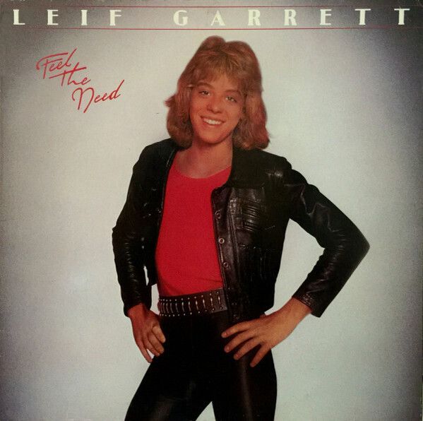 Leif Garrett – Feel The Need