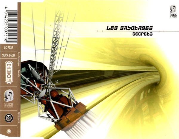 Les Sabotages – Secrets Les Sabotages – Secrets