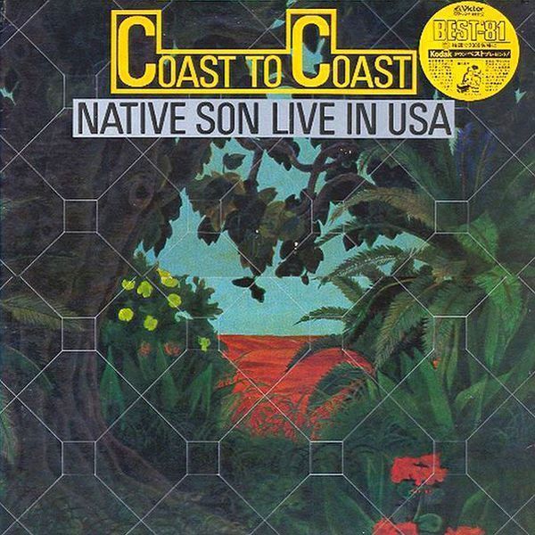 Native Son – Coast To Coast (Live In USA) Native Son – Coast To Coast (Live In USA)