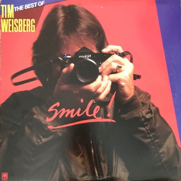 Tim Weisberg – Smile! / The Best Of Tim Weisberg